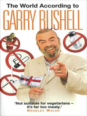 cover image of The World According to Garry Bushell